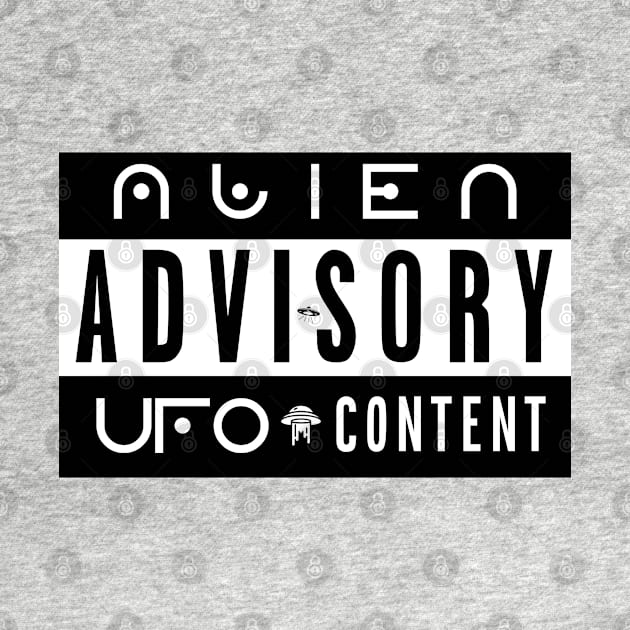 ALIEN ADVISORY - UFO CONTENT by Tenkaichi_Art